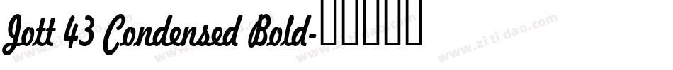 Jott 43 Condensed Bold字体转换
